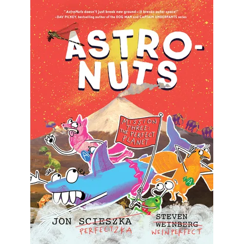 Astronuts Mission Three: The Perfect Planet