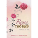 Roses and Thorns: 100 Poems for Life