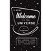 A Brief Welcome to the Universe: A Pocket-Sized Tour