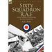 Sixty Squadron R.A.F: On the Western Front During the First World War