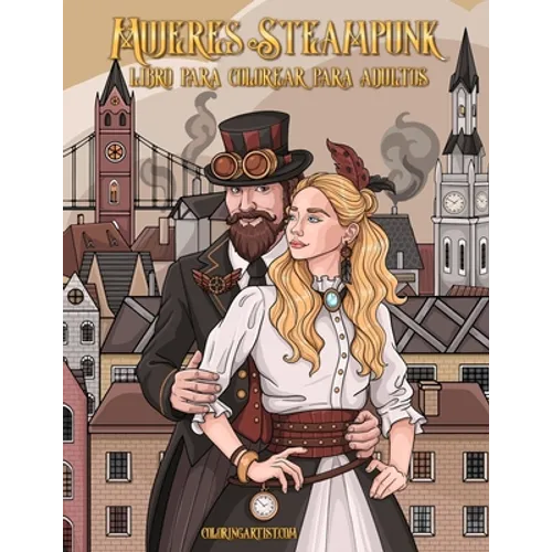 Mujeres Steampunk libro para colorear para adultos