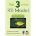Tier 3 of the RTI Model: Problem Solving Through a Case Study Approach