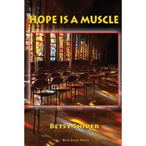Hope Is a Muscle