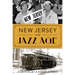 New Jersey in the Jazz Age