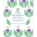 The Herbal Sutra: Indian Wisdom & Wellness Through 100 Herbs