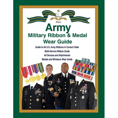 United States Army Military Ribbon & Medal Wear Guide