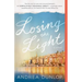 Losing the Light