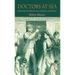 Doctors at Sea: Emigrant Voyages to Colonial Australia