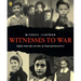 Witnesses to War: Eight True-Life Stories of Nazi Persecution