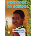 Nini Goes To School