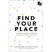 Find Your Place: Locating Your Calling Through Your Gifts, Passions, and Story