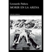 Morir En La Arena (Novela) / To Die in the Sand (a Novel)