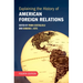 Explaining the History of American Foreign Relations