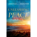 Unleashing Peace: Experiencing God's Shalom in Your Pursuit of Happiness