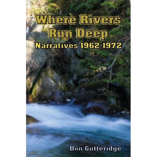 Where Rivers Run Deep
