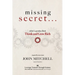 THE MISSING SECRET of the Legendary Book Think and Grow Rich: And a 12-minute-a-day technique to apply it