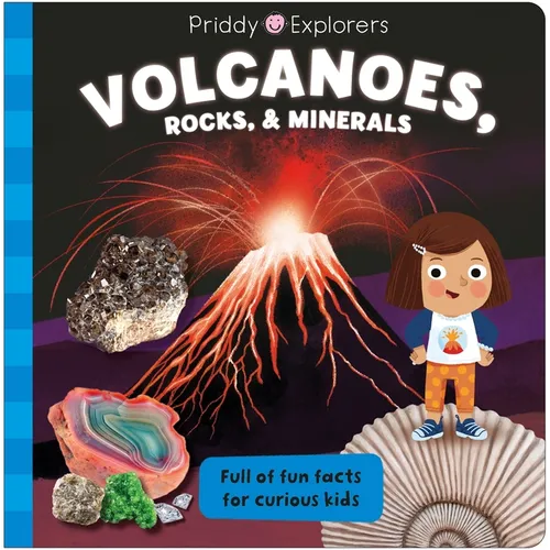 Priddy Explorers: Volcanoes, Rocks, and Minerals