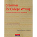 Grammar for College Writing: A Sentence-Composing Approach: A Student Worktext