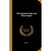 The Spiritual Order and Other Papers