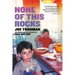 None of This Rocks: A Memoir