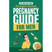 The New Dad Code: Master the 9-Month Journey & Become the Ultimate Supportive Partner w/ Tips & Hacks for First-Time Fathers