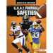 G.O.A.T. Football Safeties
