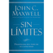 Sin Límites: Libere El M¿ximo de Su Capacidad