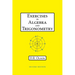 Exercises in Algebra and Trigonometry
