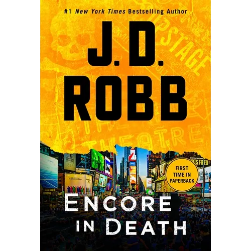 Encore in Death: An Eve Dallas Novel