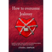 How to Overcome Jealousy: A guide to Remove Insecurity, Fear and Relationship Problems through the Self-Help. Master your Emotions!