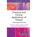 Chemical and Clinical Applications of Tempol: A Marvelous Molecule