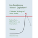 Eco-Socialism or "Green" Capitalism?: Collected Writings of Saral Sarkar, Volume 1