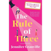 The Rule of Three: A Memoir (with benefits)