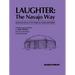 Laughter: The Navajo Way