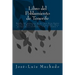 Libro del Poblamiento de Tenerife: Estudio del Manuscrito de Don Juan Pérez Santos Y Don José María de Las Casas López Sobre Libros Parroquiales Y Esc