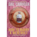 How To Marry A Werewolf: A Claw & Courtship Novella