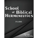School of Biblical Hermenutics: Keys for Correctly Interpreting God's Word