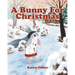 A Bunny for Christmas