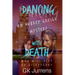 Dancing With Death