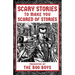 Scary Stories to Make You Scared of Stories
