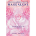 Conversations with Magdalene: Seeking the Path of the Sacred Heart