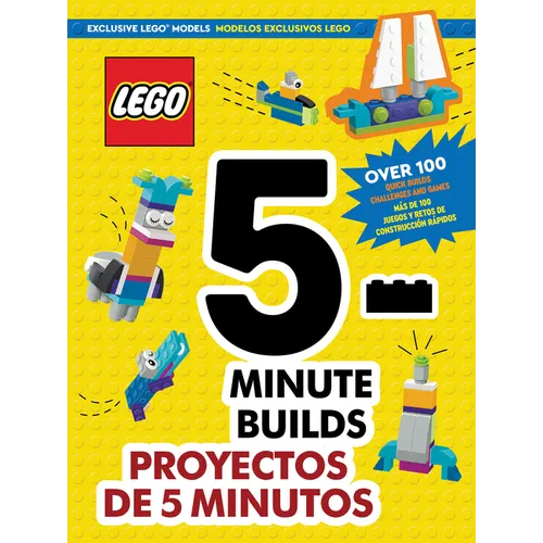 Lego(r) Books. 5-Minute Builds / Proyectos de 5 Minutos