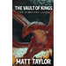 The Vault of Kings: The Scorched Lands