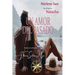 Un Amor del Pasado