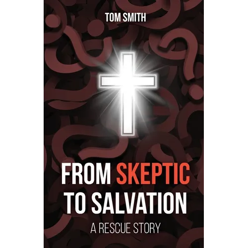 From Skeptic to Salvation: A Rescue Story