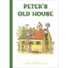 Peter's Old House