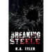 Breaking Steele