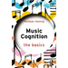 Music Cognition: The Basics