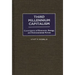 Third Millennium Capitalism: Convergence of Economic, Energy, and Environmental Forces