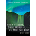 Human Freedom, Divine Knowledge, and Mere Molinism Study Guide